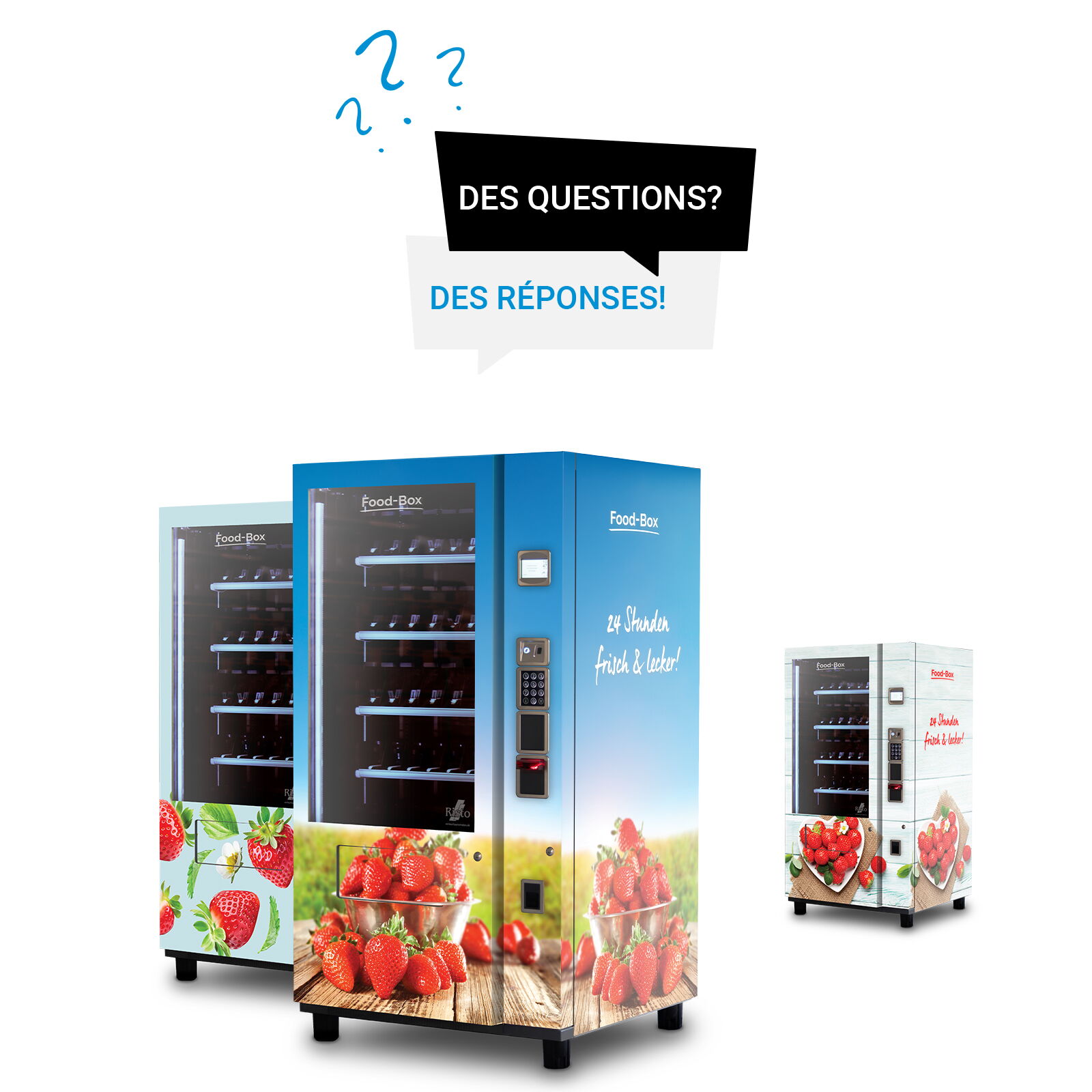 Distributeur automatique de fraises — questions fréquentes      